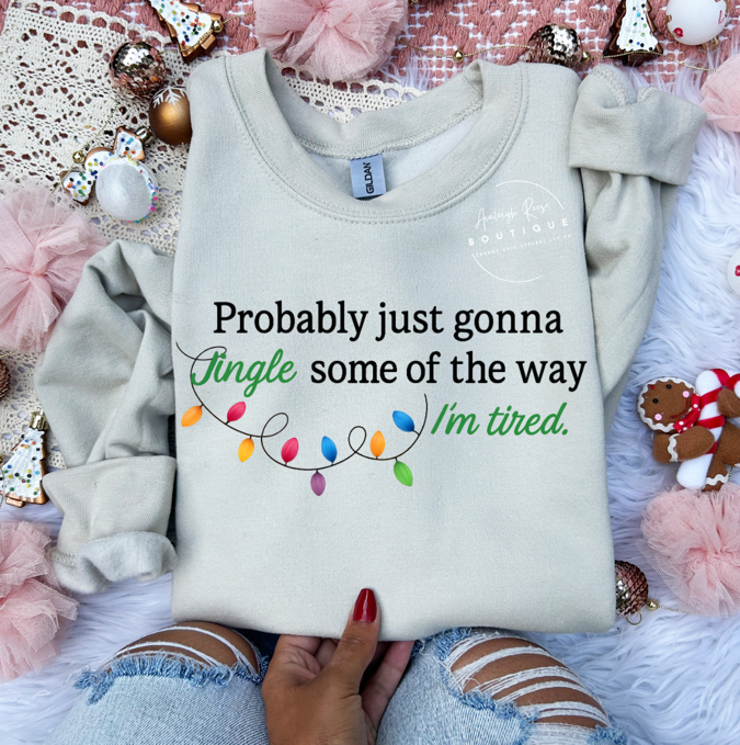 Jingle Some of the Way Sweatshirt
