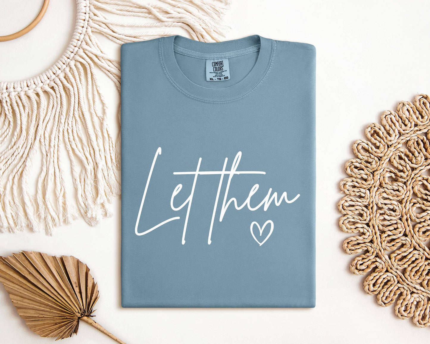 Let Them Graphic Tee