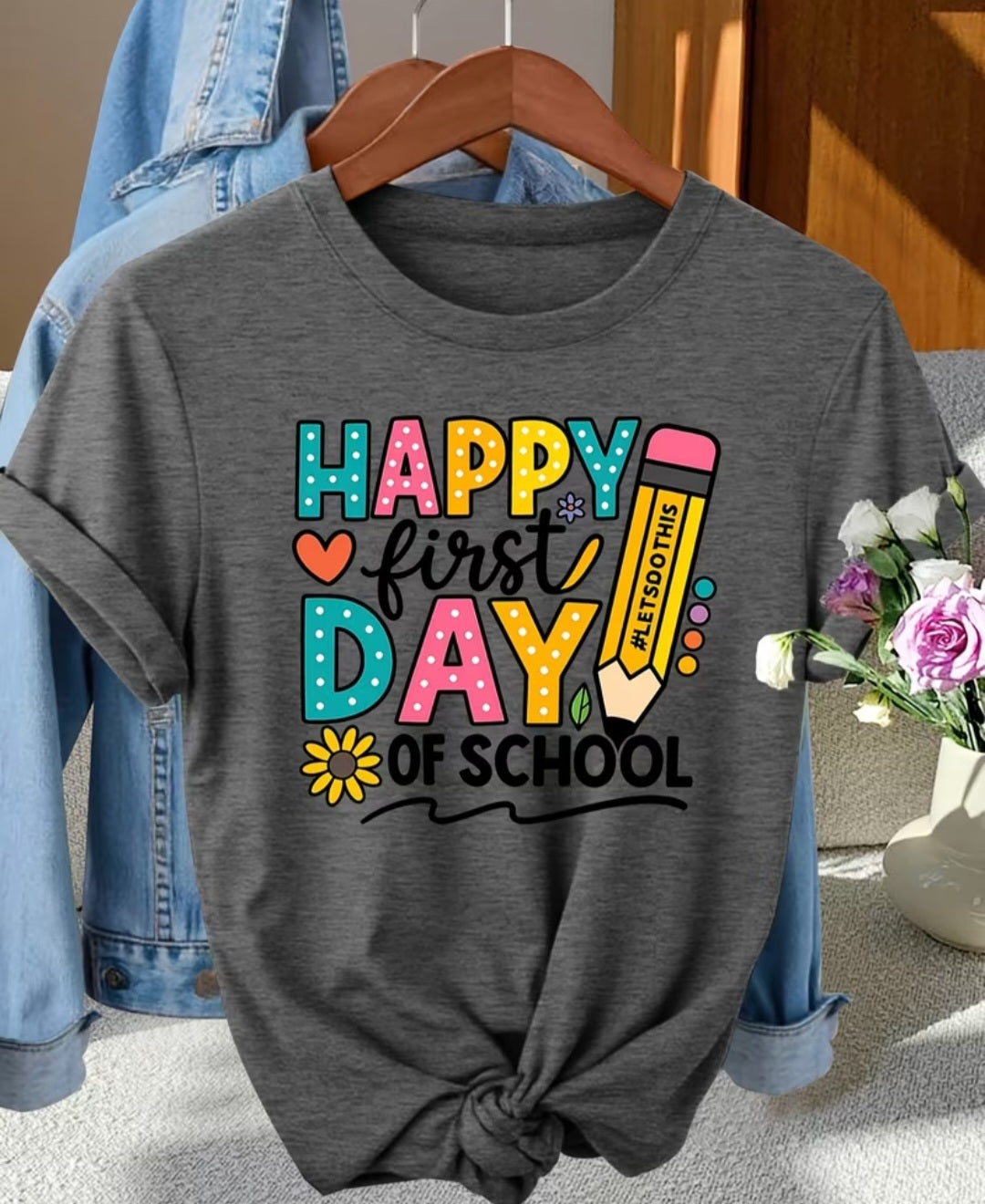 Happy First Day Of School Tee