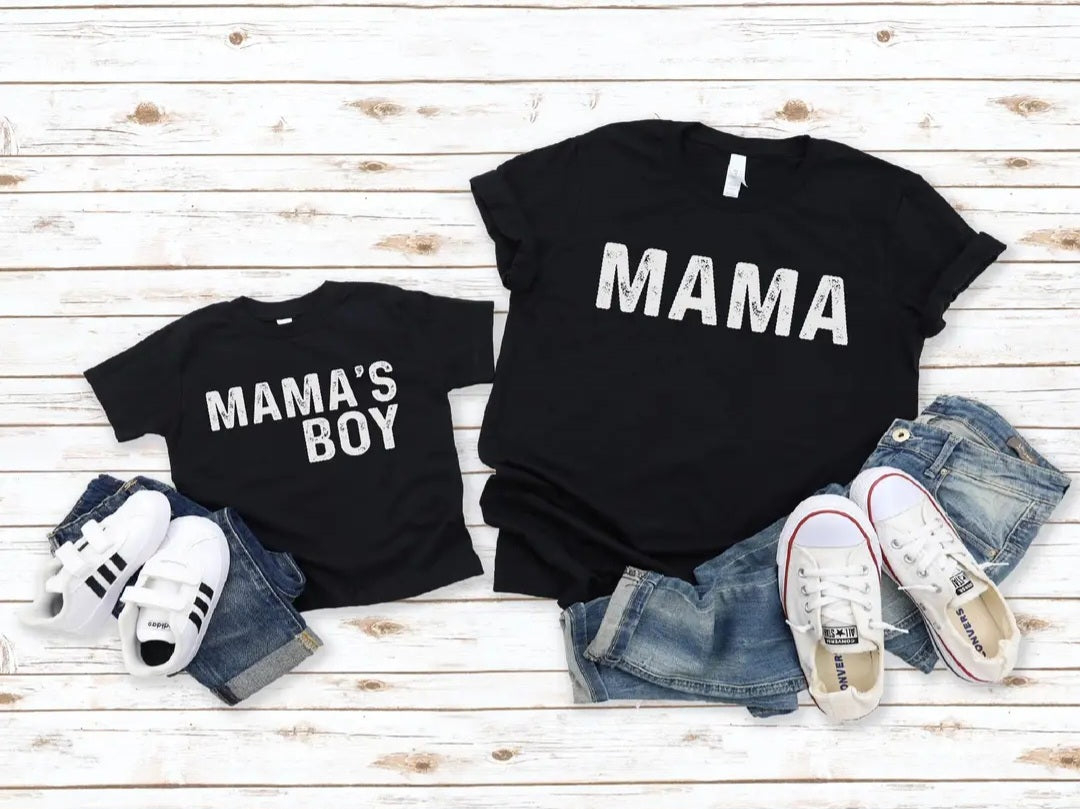 Mama / Mama's Boy shirt