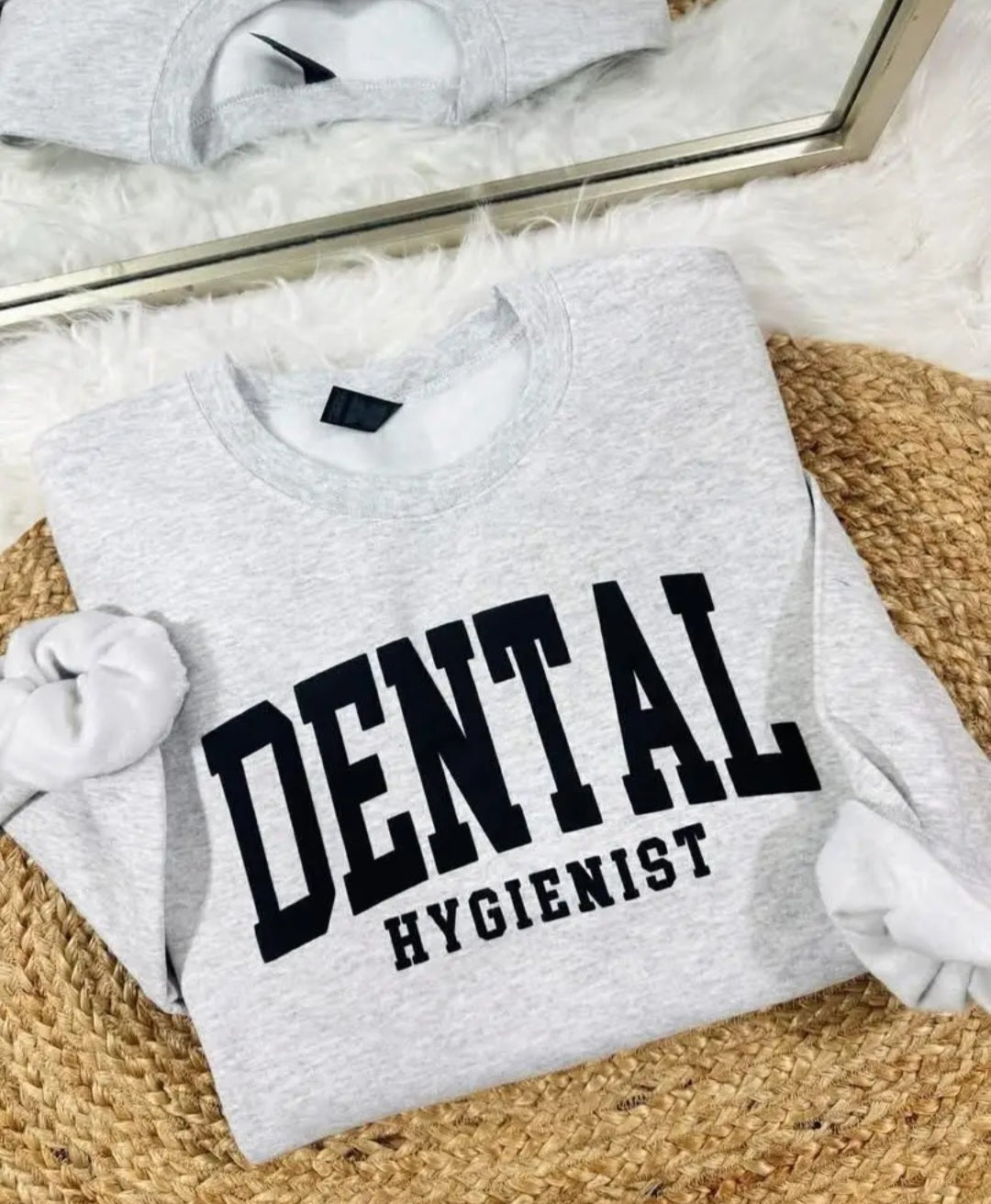 Dental Hygienist Sweatshirt
