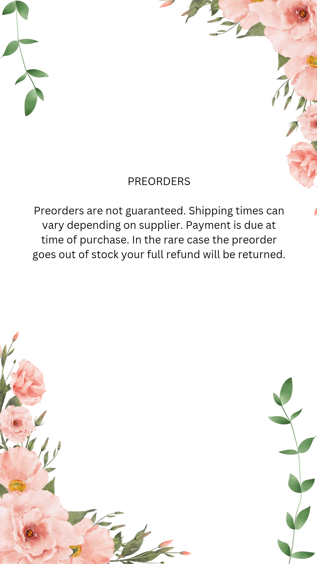 Preorders policy
