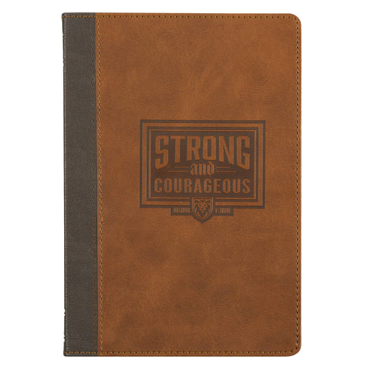 Journal Classic Brown Strong and Courageous Josh. 1:9