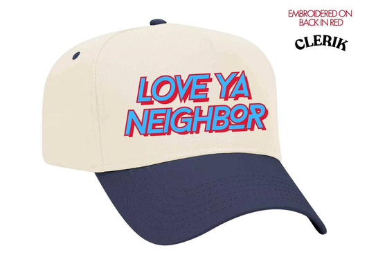 Grace & Emma "Love Ya Neighbor" on Tan Cap with Navy Bill