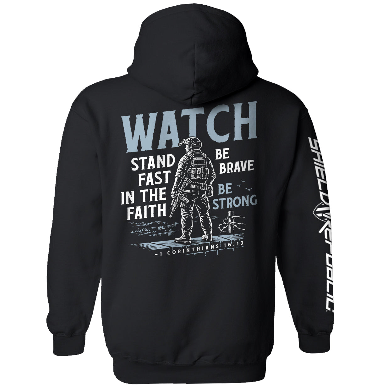 Shield Republic Watch Stand Fast in the Faith (Back Print)