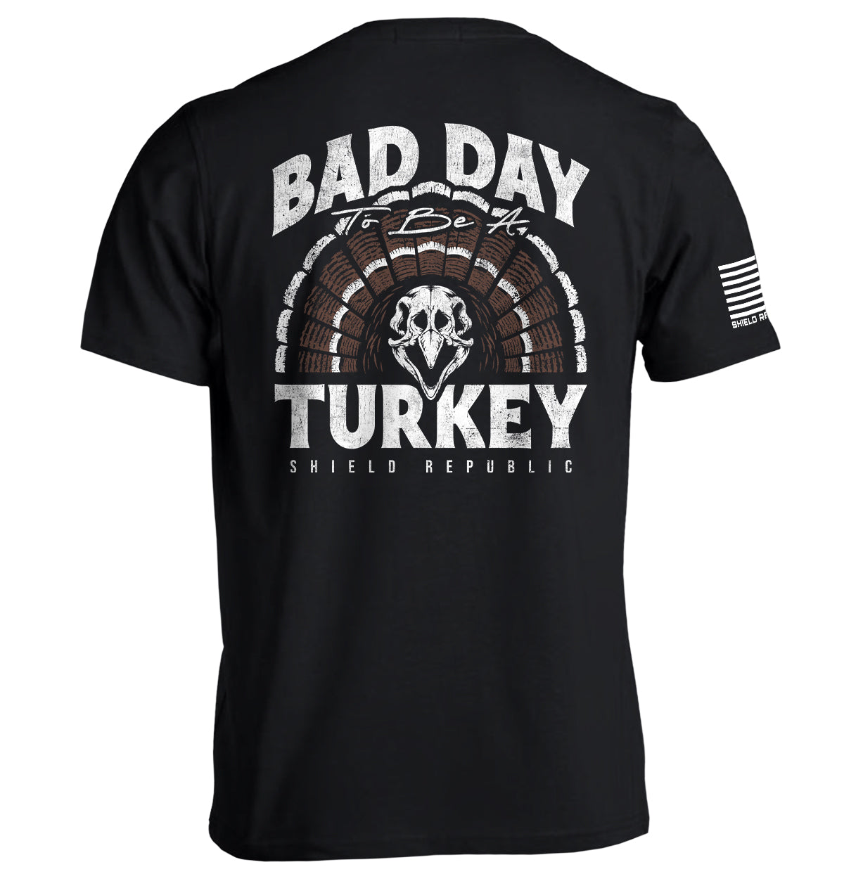 Shield Republic Bad Day to be a Turkey