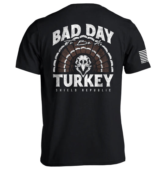 Shield Republic Bad Day to be a Turkey