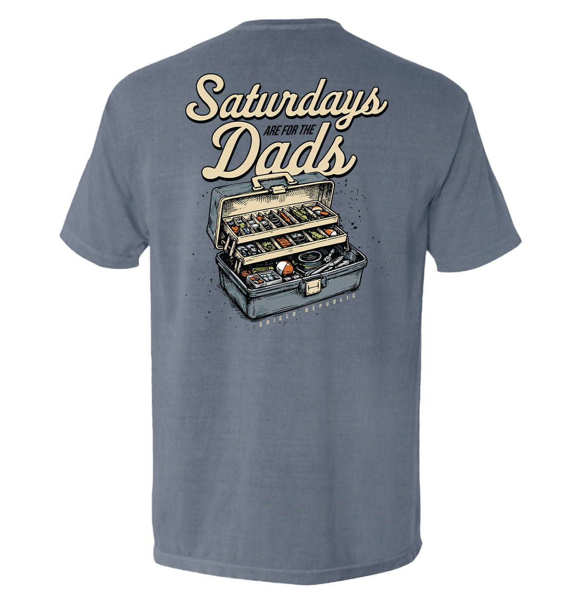 Shield Republic Saturdays Are For The Dads Tackle Box