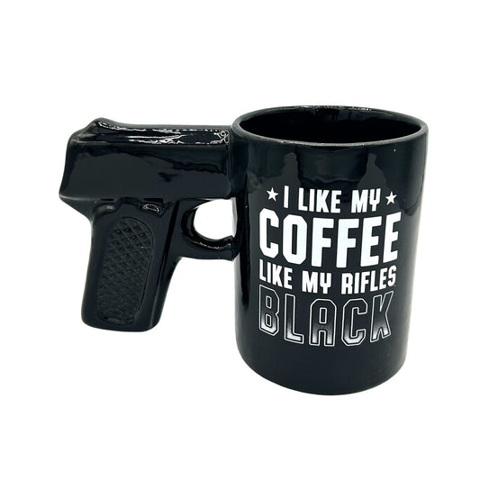 I Like my Coffee Like my Rifles Black Sidearm Sipper