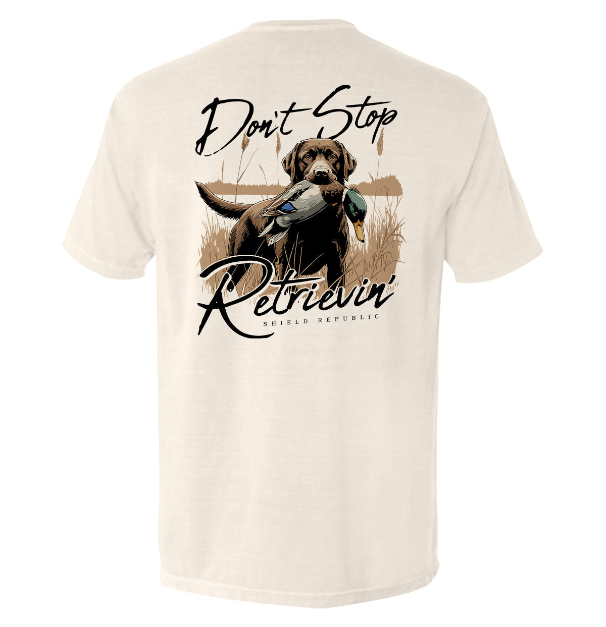 Shield Republic Don't Stop Retrievin' Chocolate Lab