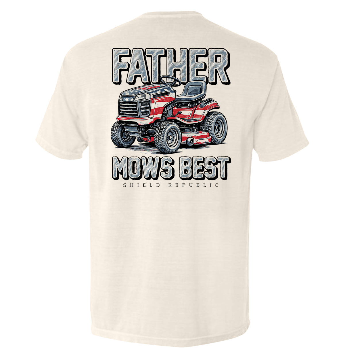 Father Mows Best Stars and Stripes