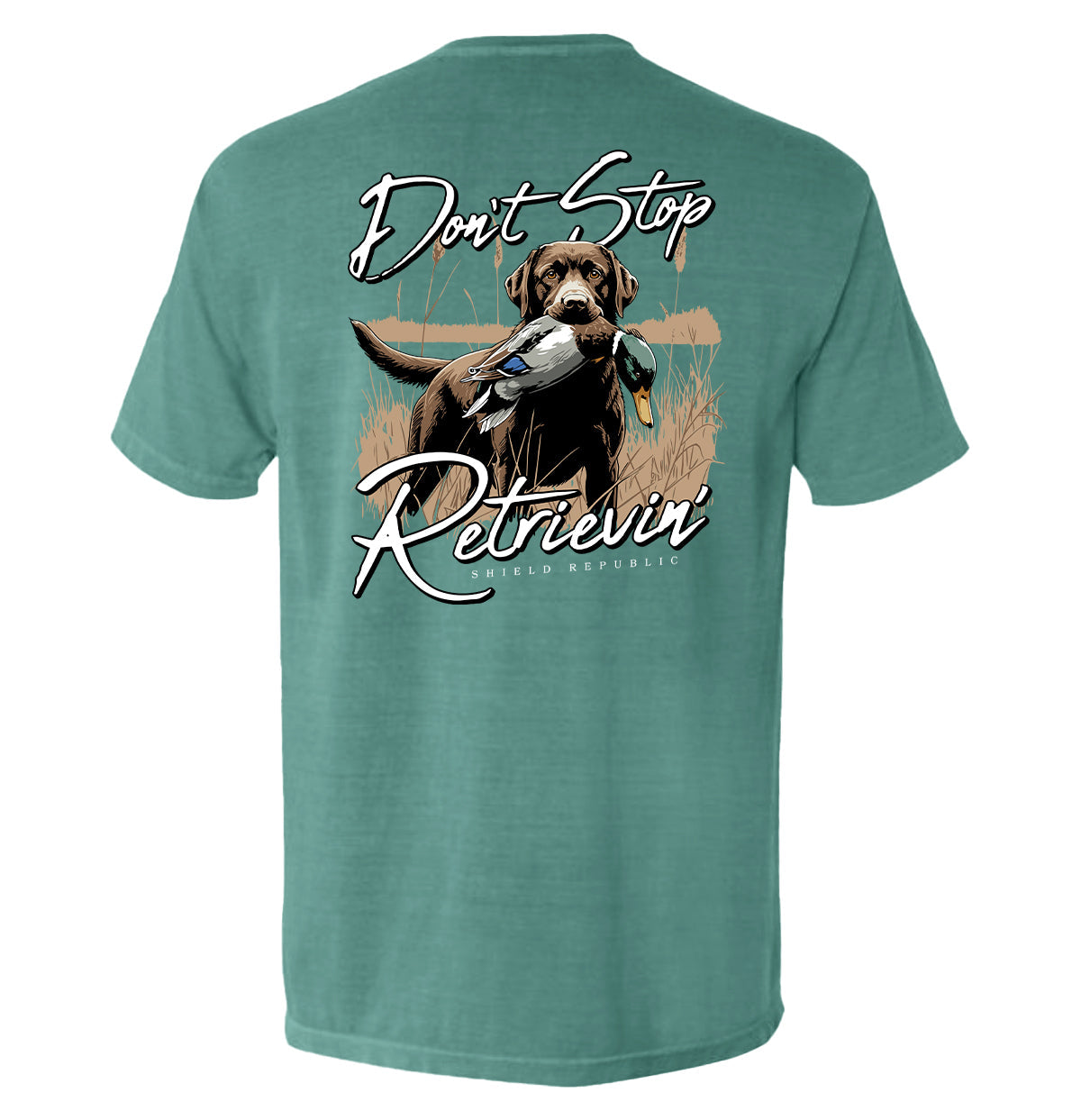 Shield Republic Don't Stop Retrievin' Chocolate Lab