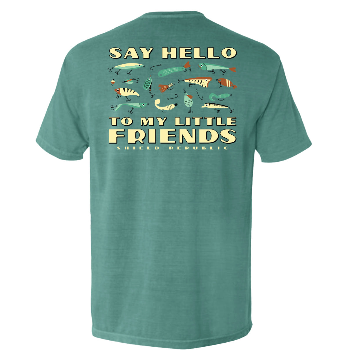 Shield Republic Say Hello to My Little Friends Green