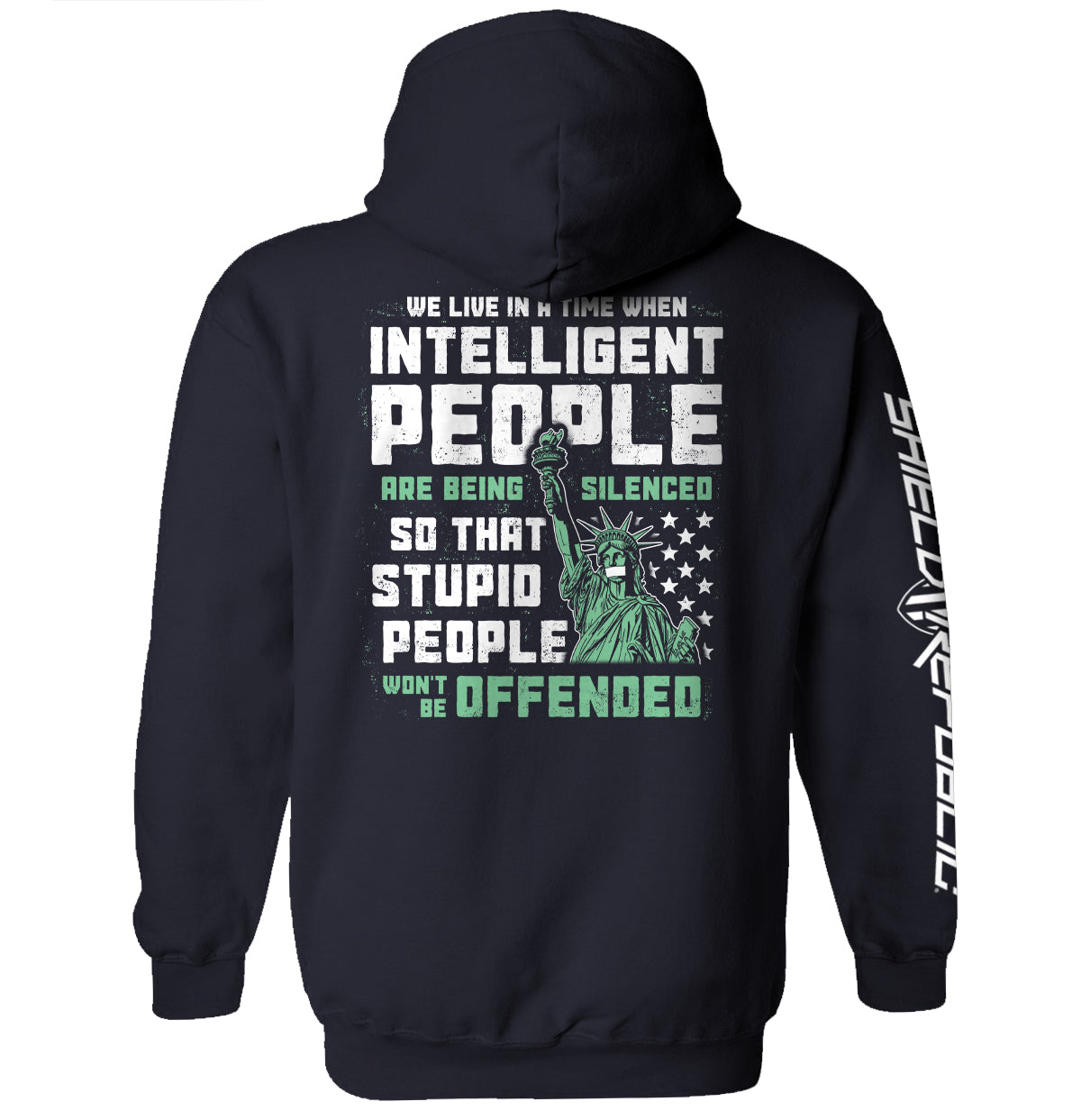 Shield Republic Intelligent People are being Silenced so that Stupid People won't be Offended