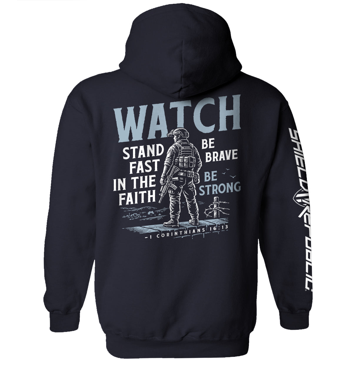 Shield Republic Watch Stand Fast in the Faith (Back Print)