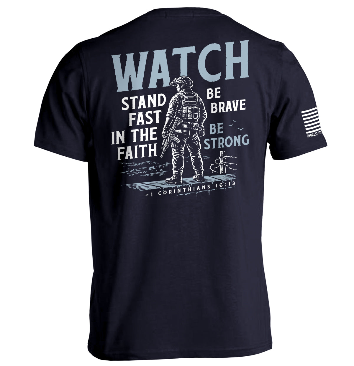 Shield Republic Watch Stand Fast in the Faith (Back Print)