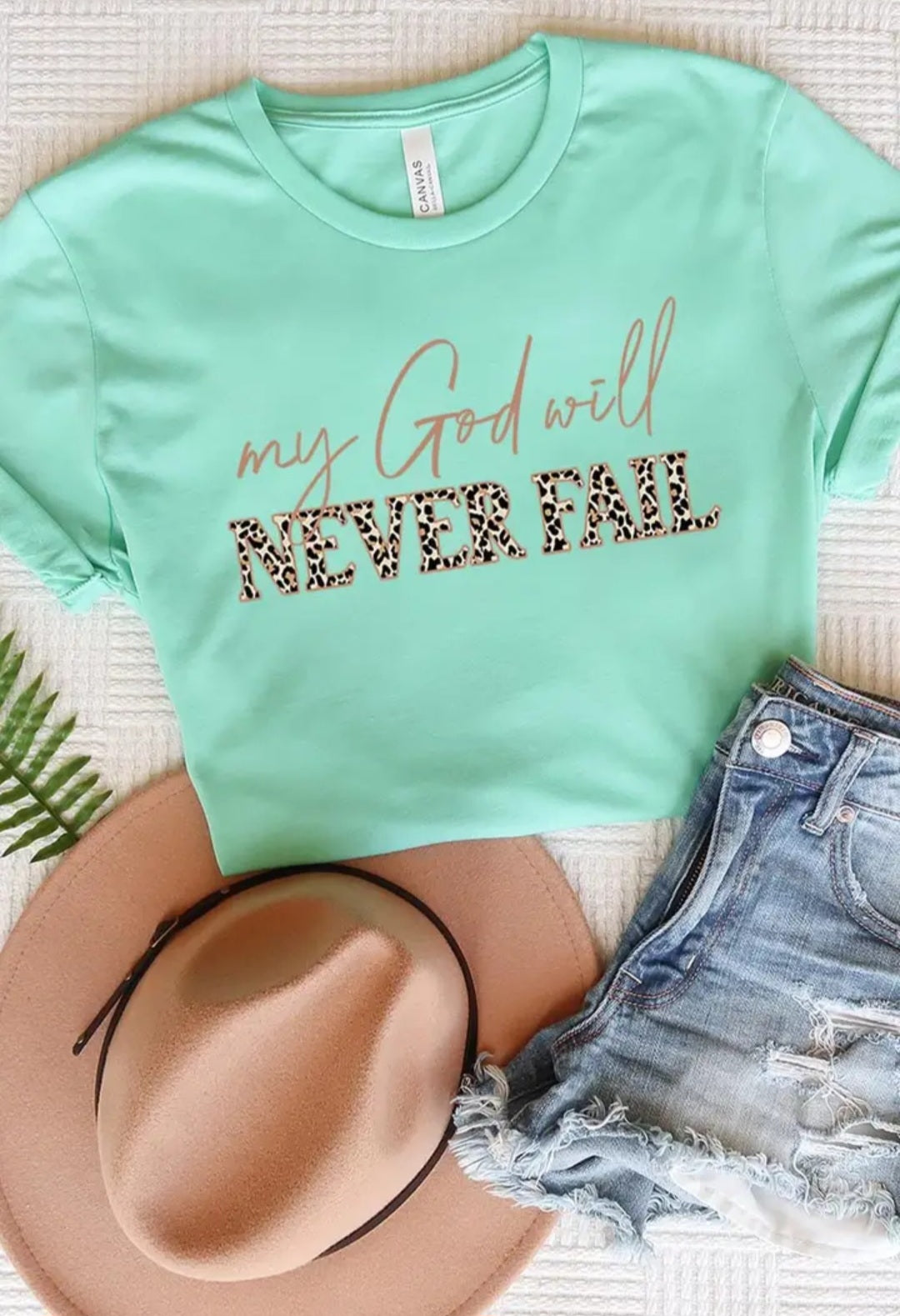 My God Will Never Fail