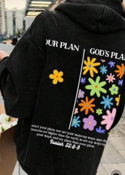 Your Plan, God's Plan hoodie