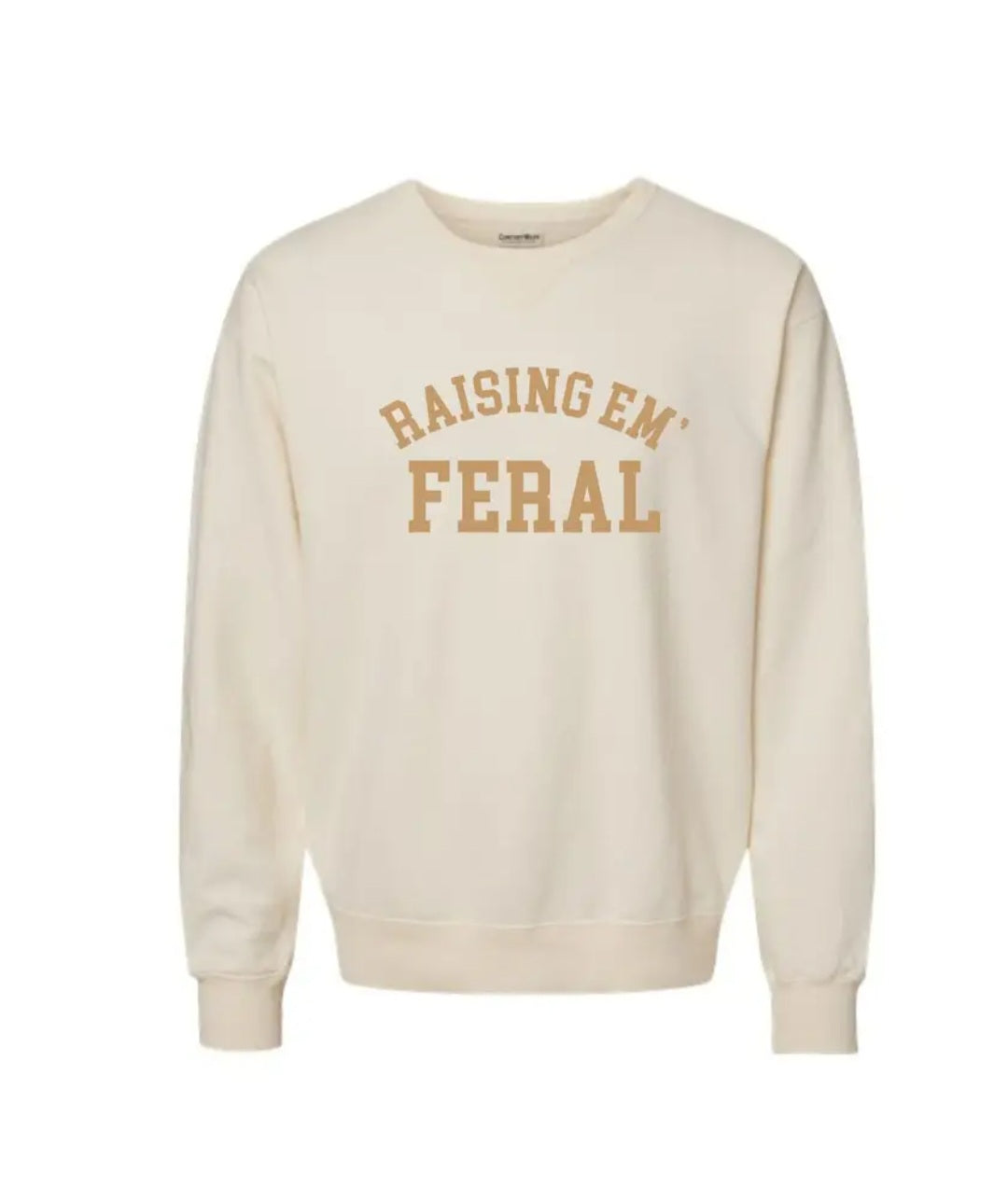 Raising 'Em Feral Pullover