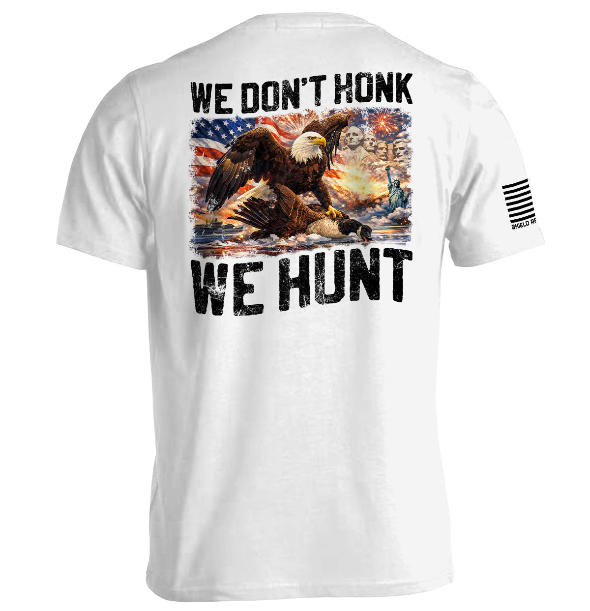 Shield Republic We Don't Honk We Hunt