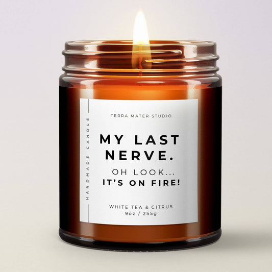 My Last Nerve All-Natural Scented Candle