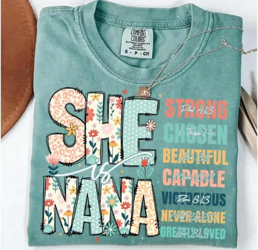She is Nana/Gigi/Mimi Shirt