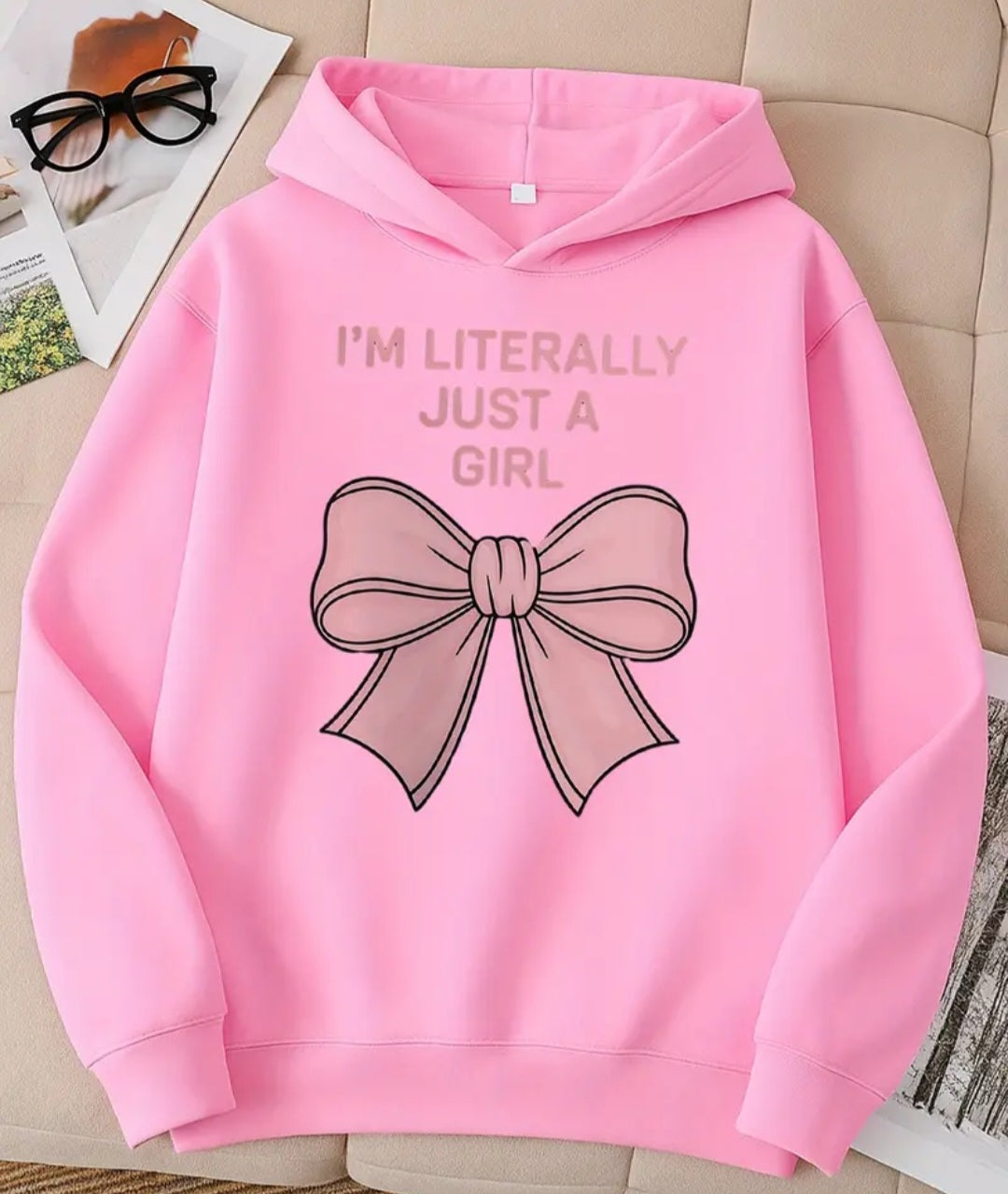 Literally Just A Girl Hoodie
