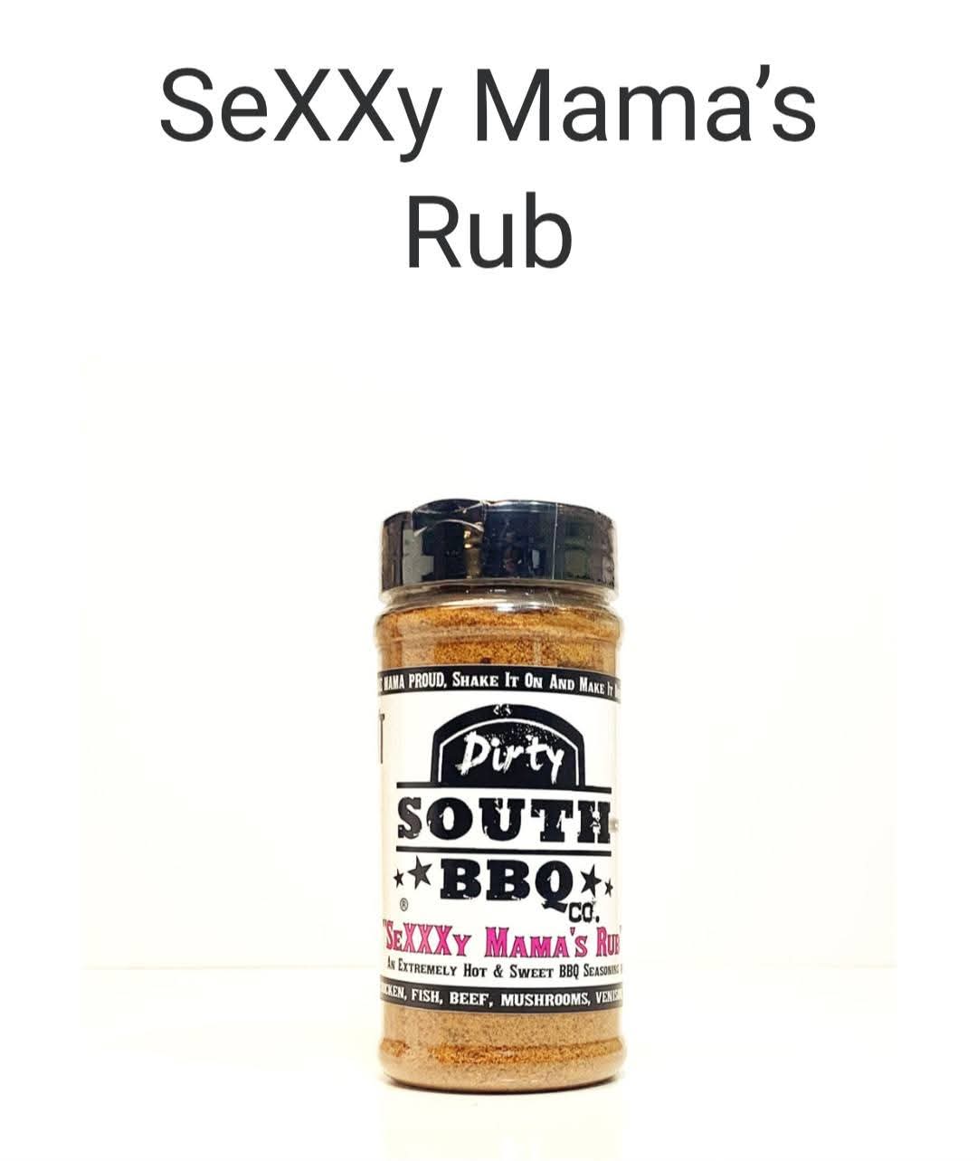 Dirty South Sexxy Mama Rub