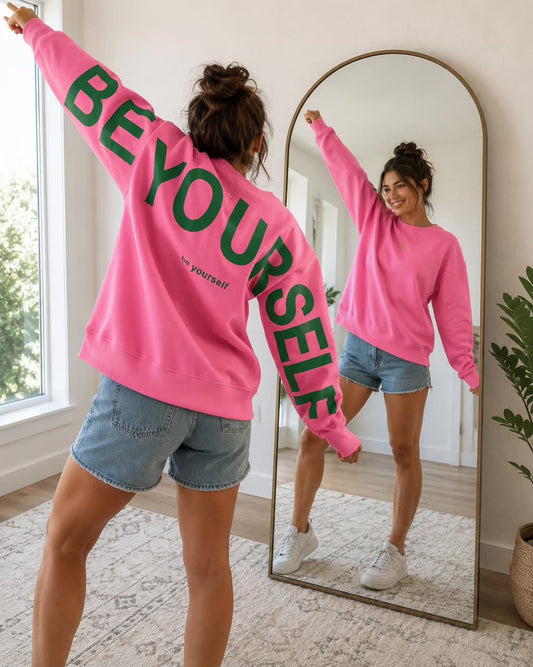 Pink Be Yourself Sweatshirt Preorder