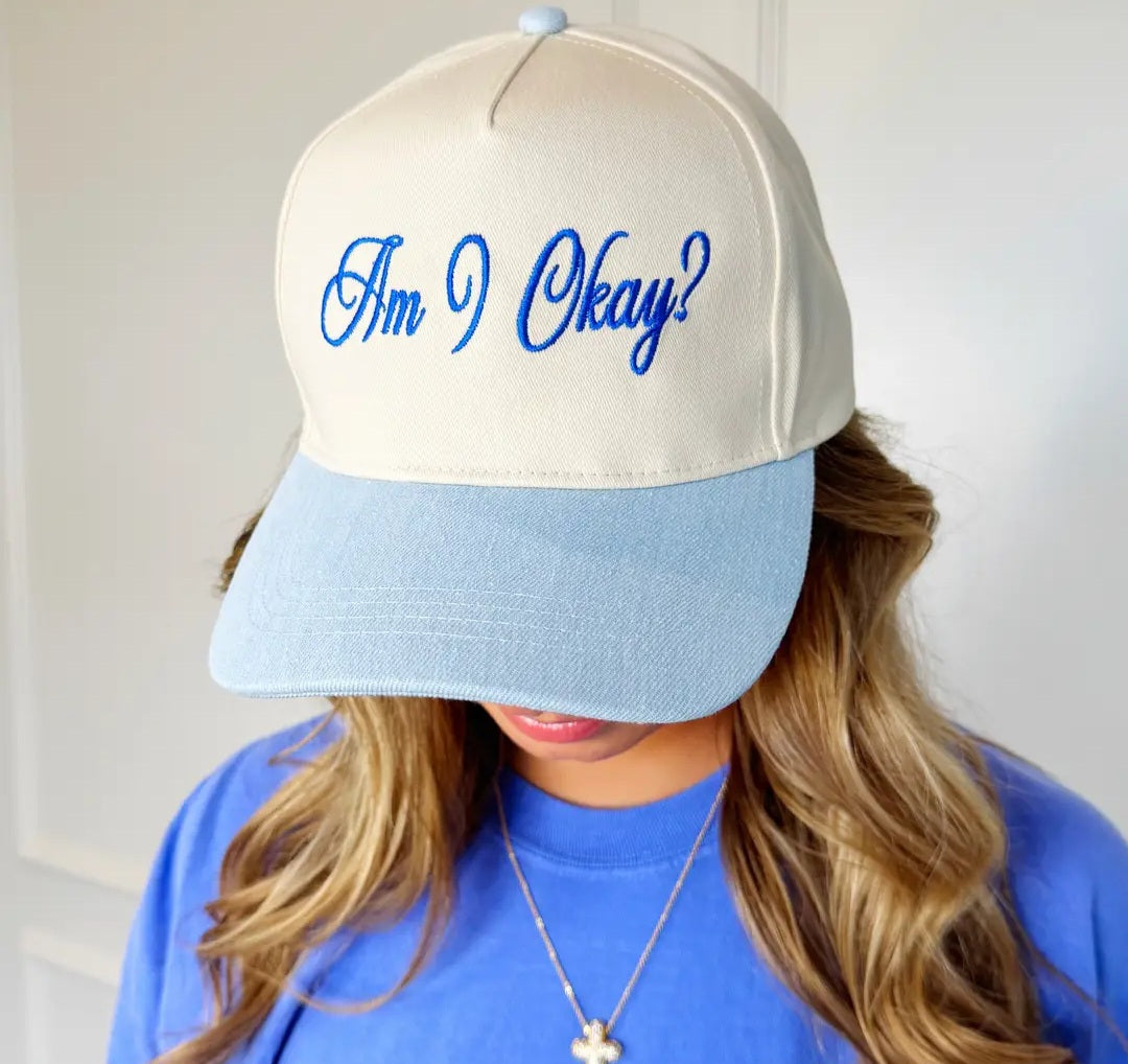 Am I Okay? hat