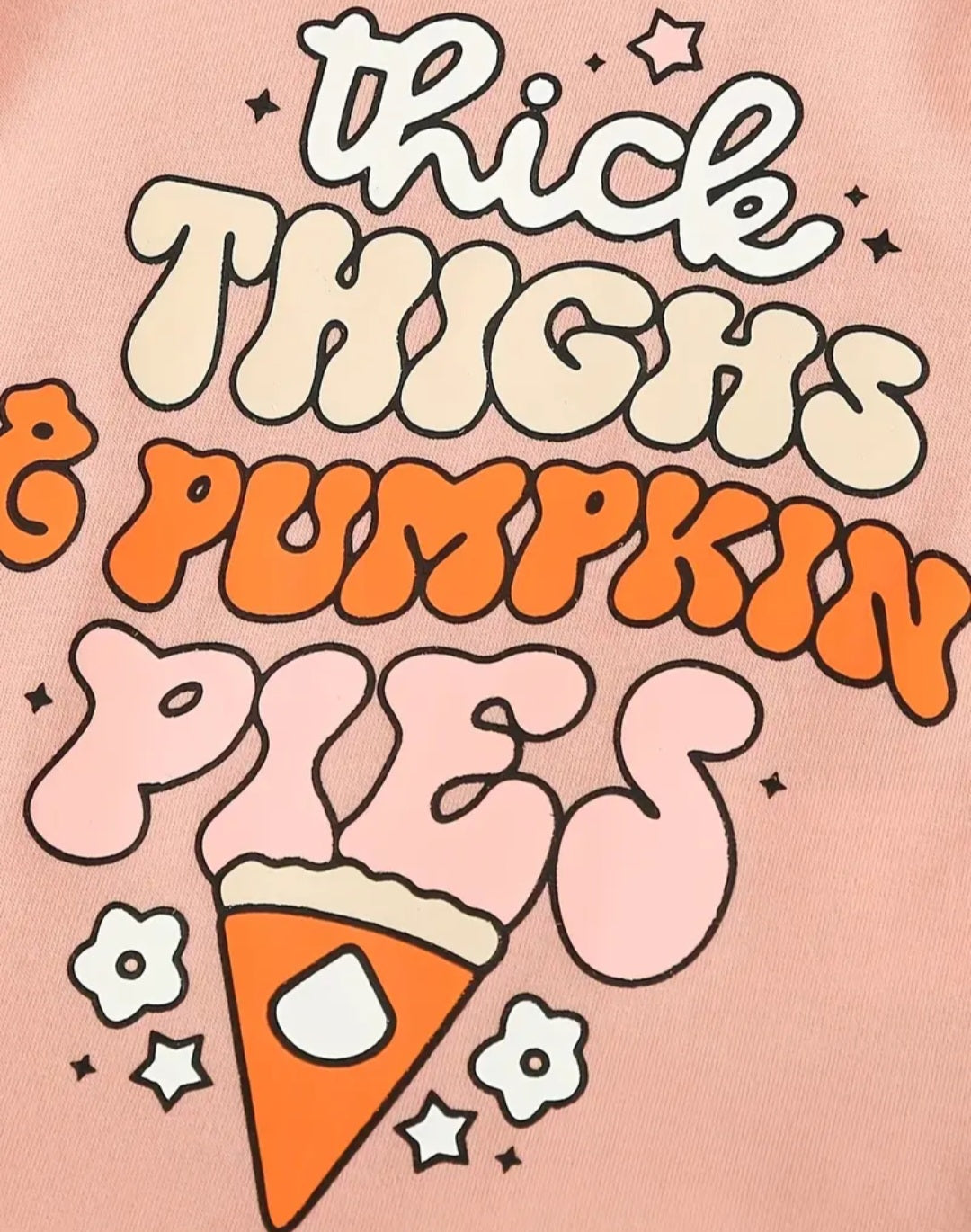 Thick Thighs and Pumpkin Pies Baby Girl Outfit